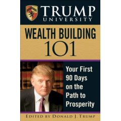 Wealth Building 101 by Donald Trump